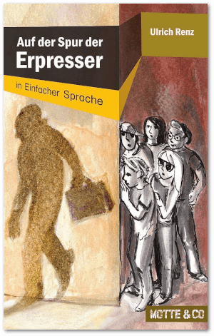 Cover 'Auf der Spur der Erpreser' in Einfacher Sprache